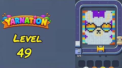 Yarnation Level 49 Walkthrough