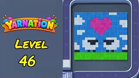 Yarnation Level 46 Walkthrough