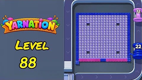 Yarnation Level 88 Walkthrough