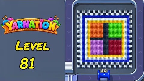 Yarnation Level 81 Walkthrough