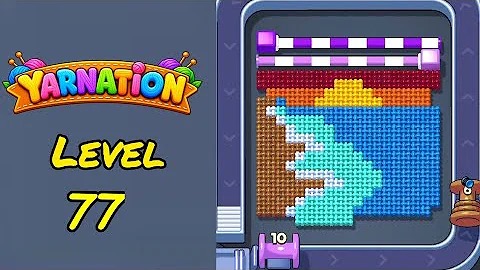 Yarnation Level 77 Walkthrough