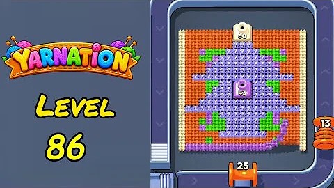 Yarnation Level 86 Walkthrough